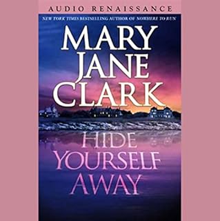 Hide Yourself Away Audiobook By Mary Jane Clark cover art