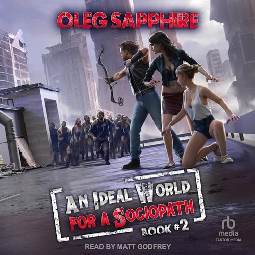 An Ideal World for a Sociopath: Book 2 Audiolibro Por Oleg Sapphire, Colin Parker - Translated by arte de portada