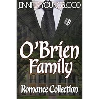 O'Brien Family Romance Collection Audiobook By Jennifer Youngblood cover art