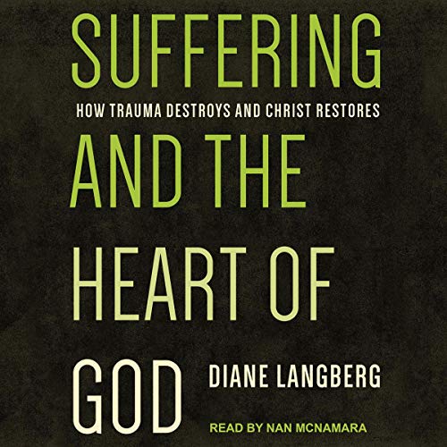 Suffering and the Heart of God Audiolibro Por Diane Langberg arte de portada