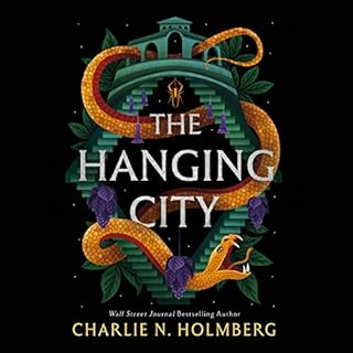 The Hanging City Audiolibro Por Charlie N. Holmberg arte de portada