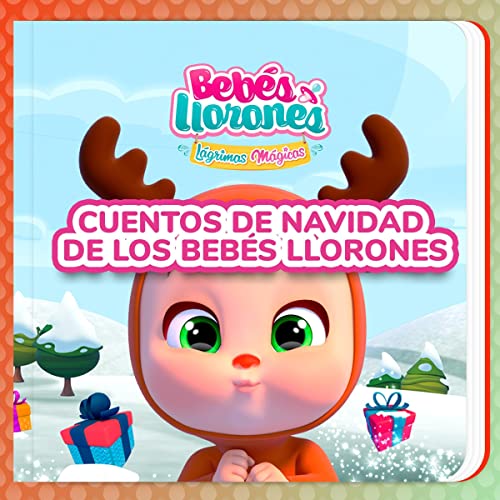 Cuentos de Navidad de los Bebés Llorones Audiolibro Por Bebés Llorones, Kitoons en Español arte de porta