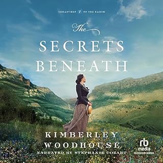 The Secrets Beneath Audiolibro Por Kimberly Woodhouse arte de portada