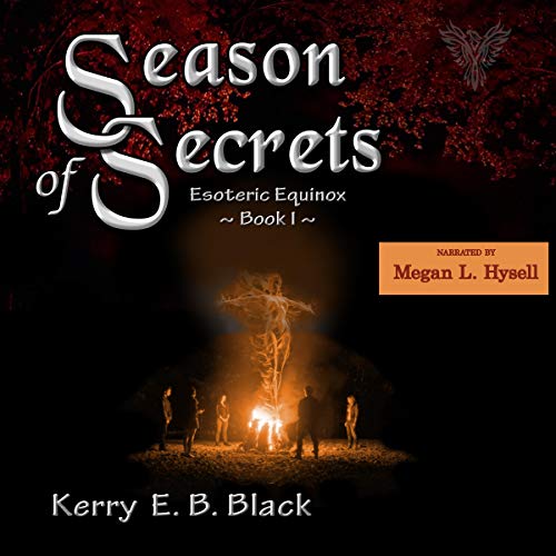 Season of Secrets Audiobook By Kerry E. B. Black cover art