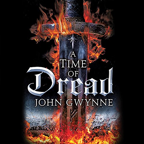 A Time of Dread Audiolibro Por John Gwynne arte de portada