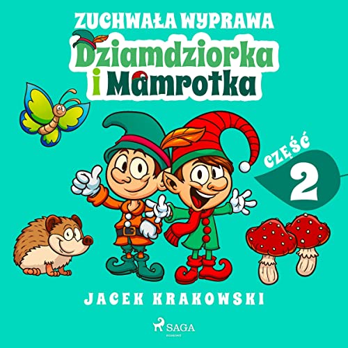 Zuchwała wyprawa Dziamdziorka i Mamrotka cover art