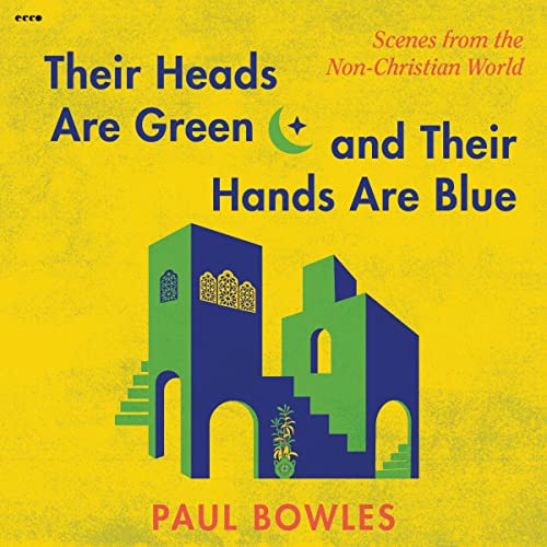 Their Heads Are Green and Their Hands Are Blue cover art