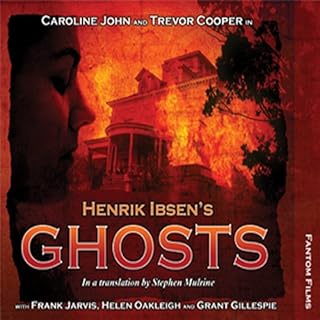 Henrik Ibsen's Ghosts Audiolibro Por Henrik Ibsen, Stephen Mulrine arte de portada