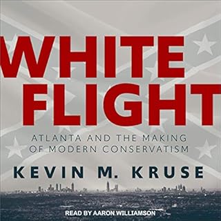 White Flight Audiobook By Kevin M. Kruse cover art