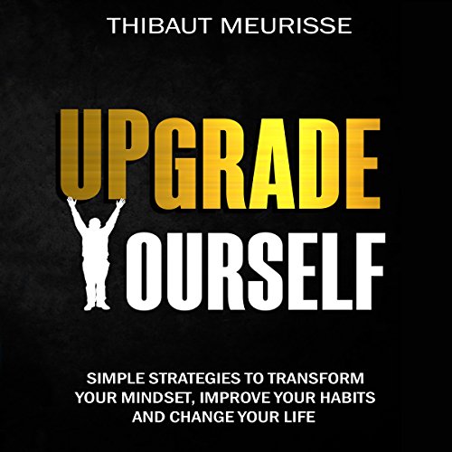 Upgrade Yourself Audiolivro Por Thibaut Meurisse capa