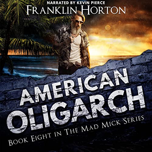 American Oligarch Audiobook By Franklin Horton cover art