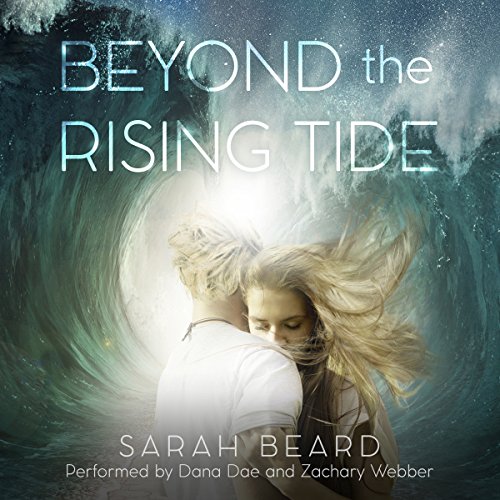 Beyond the Rising Tide Audiobook By Sarah Beard cover art