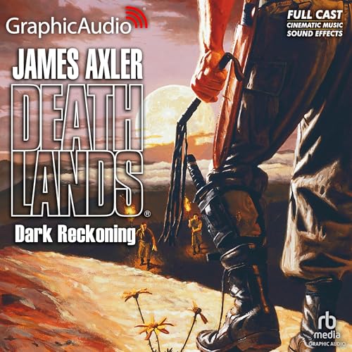 Dark Reckoning [Dramatized Adaptation] Audiolivro Por James Axler capa