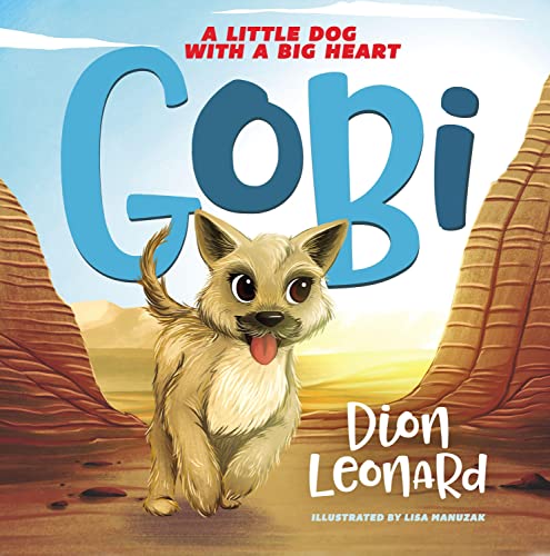 Gobi: A Little Dog with a Big Heart cover art