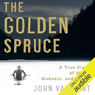 The Golden Spruce Audiolibro Por John Vaillant arte de portada