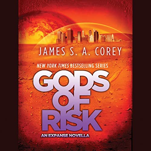 Gods of Risk Audiobook By James S. A. Corey cover art