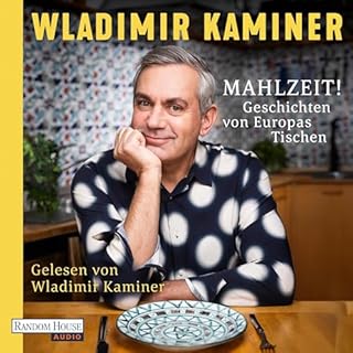 Mahlzeit! Geschichten von Europas Tischen Titelbild