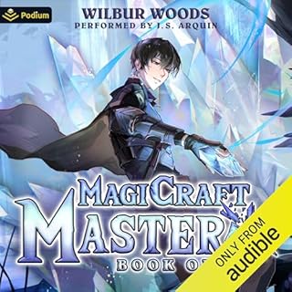 MagiCraft Master: A Mass Isekai LitRPG Audiobook By Wilbur Woods cover art