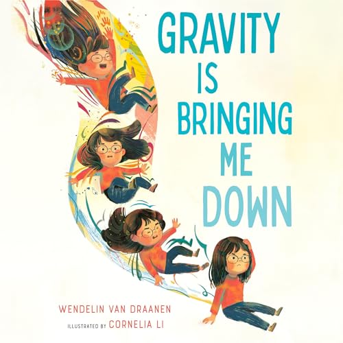 Gravity Is Bringing Me Down Audiolivro Por Wendelin Van Draanen capa