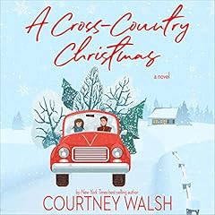 A Cross-Country Christmas Audiolibro Por Courtney Walsh arte de portada