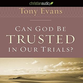 Can God Be Trusted in our Trials Audiolibro Por Tony Evans arte de portada