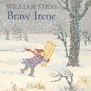 Brave Irene Audiobook By William Steig cover art