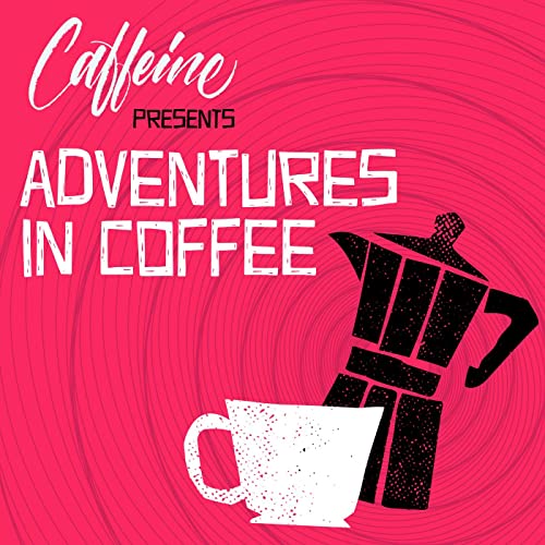 Adventures In Coffee cover art