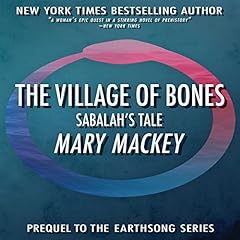 The Village of Bones: Sabalah's Tale cover art