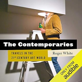 The Contemporaries Audiobook By Roger White cover art