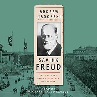 Saving Freud Audiobook By Andrew Nagorski cover art