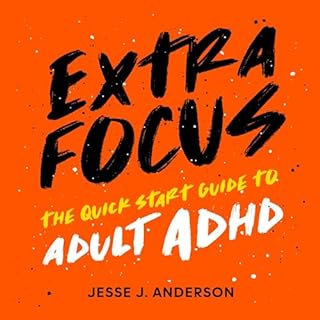 Extra Focus Audiolibro Por Jesse J. Anderson arte de portada