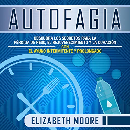 Autofagia [Autophagy] Audiolibro Por Elizabeth Moore arte de portada