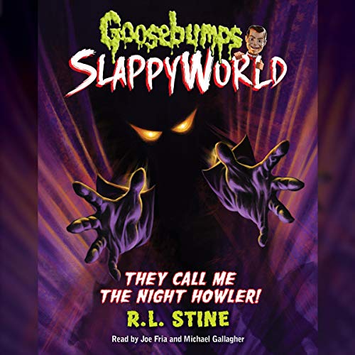 They Call Me the Night Howler! Audiolibro Por R. L. Stine arte de portada