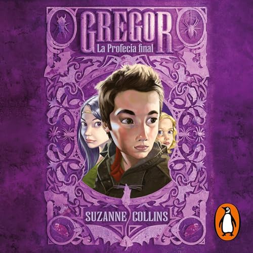 Gregor 5: La profecía final [Gregor and the Code of Claw] Audiolivro Por Suzanne Collins, Diego de los Santos Domingo 