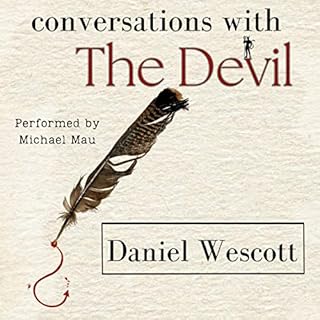 Conversations with the Devil Audiobook By Daniel Wescott cover art