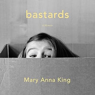 Bastards Audiobook By Mary King cover art