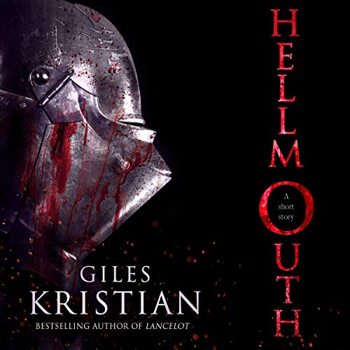 Hellmouth Audiolibro Por Giles Kristian arte de portada