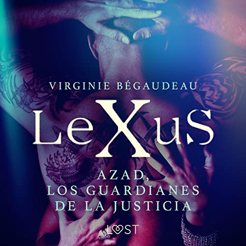 LeXuS: Azad, los Guardianes de la Justicia cover art