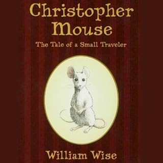 Christopher Mouse Audiolibro Por William Wise arte de portada