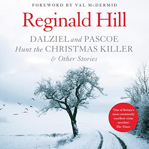 Couverture de Dalziel and Pascoe Hunt the Christmas Killer & Other Stories