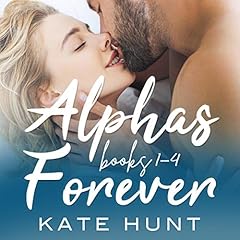 Alphas Forever: Books 1-4 cover art