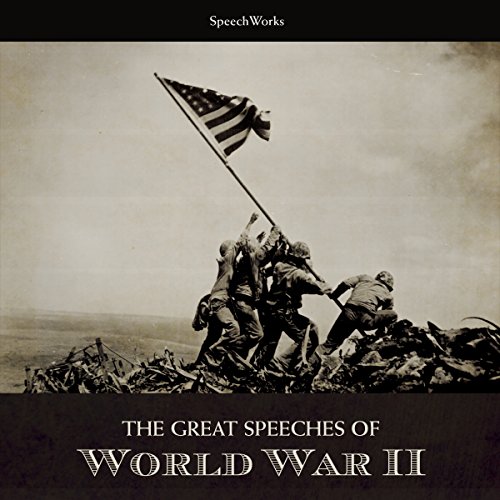 The Great Speeches of World War II cover art