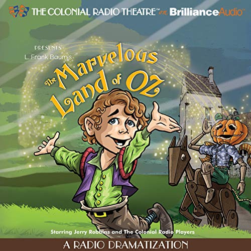 The Marvelous Land of Oz Audiobook By L. Frank Baum, Jerry Robbins cover art