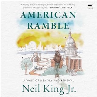 American Ramble Audiolibro Por Neil King arte de portada