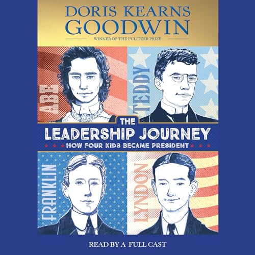 The Leadership Journey Audiolibro Por Doris Kearns Goodwin arte de portada