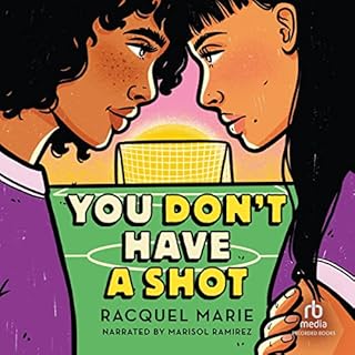 You Don't Have a Shot Audiolibro Por Raquel Marie arte de portada