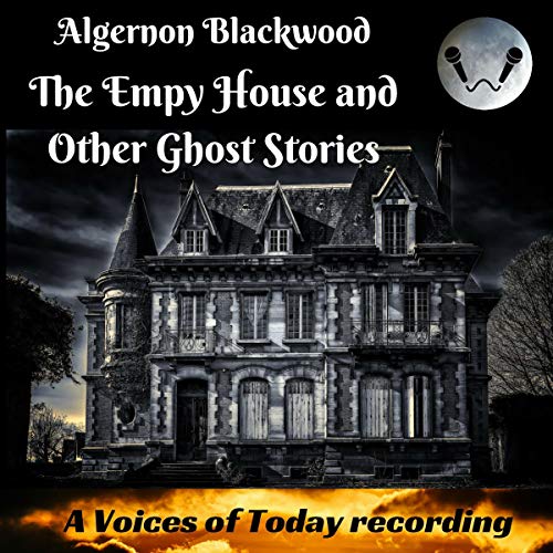 The Empty House and Other Ghost Stories cover art