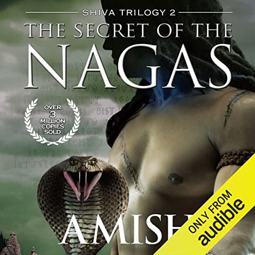 The Secret of the Nagas Audiolivro Por Amish Tripathi capa