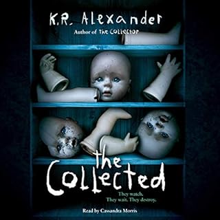 The Collected Audiobook By K. R. Alexander cover art