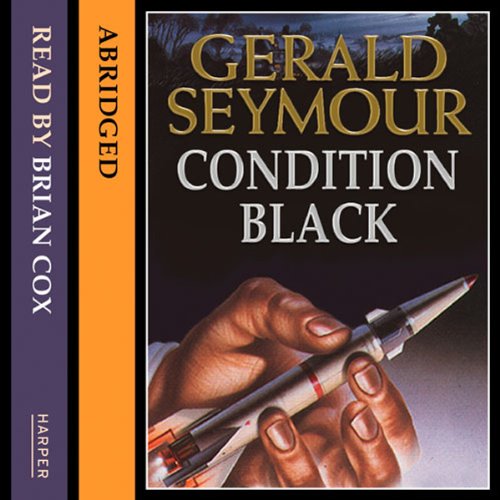 Condition Black Audiobook By Gerald Seymour cover art